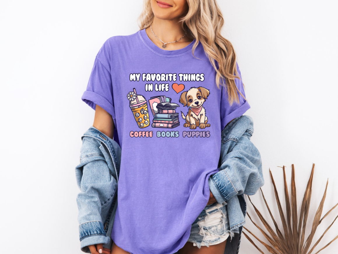 My Favorite Things in Life! Puppies, Coffee and Books T-Shirt