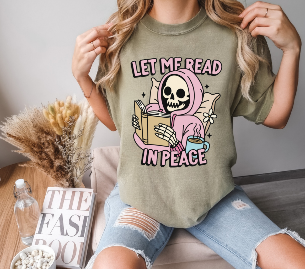 Short Sleeve Tee Let Me Read in Peace