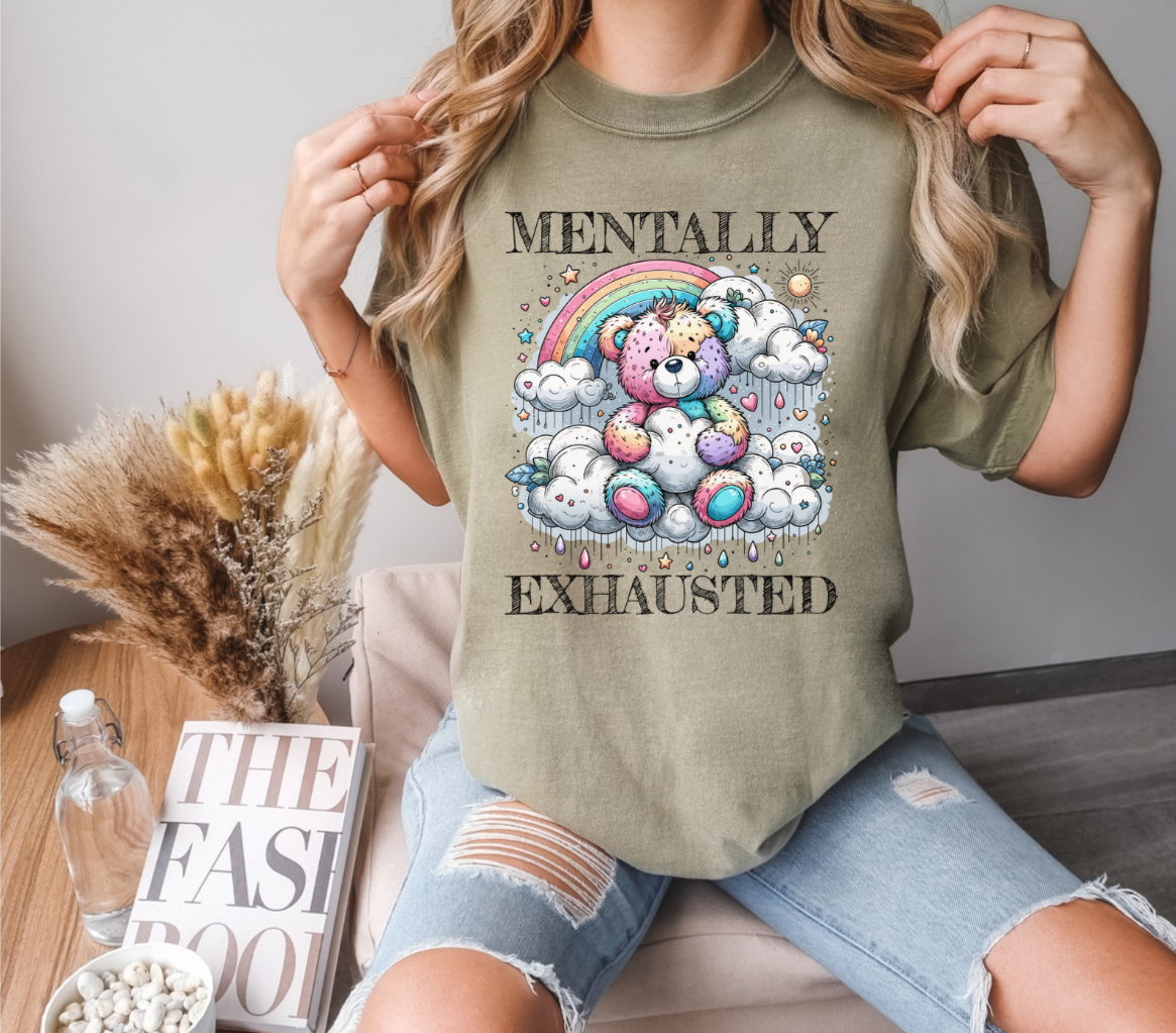 Short Sleeve Mentally Exhausted Tee