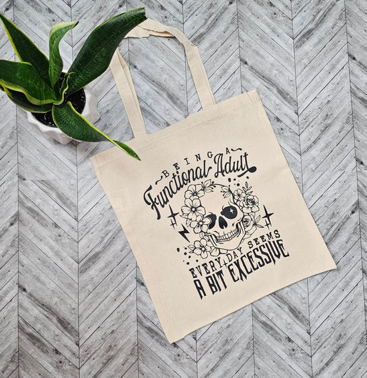 Being A Functional Adult Canva Tote Bag