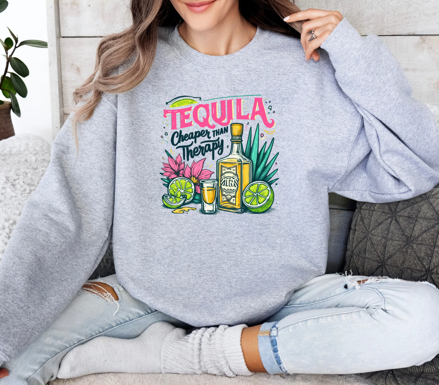 Tequila Cheaper Than Therapy Crewneck Sweatshirt