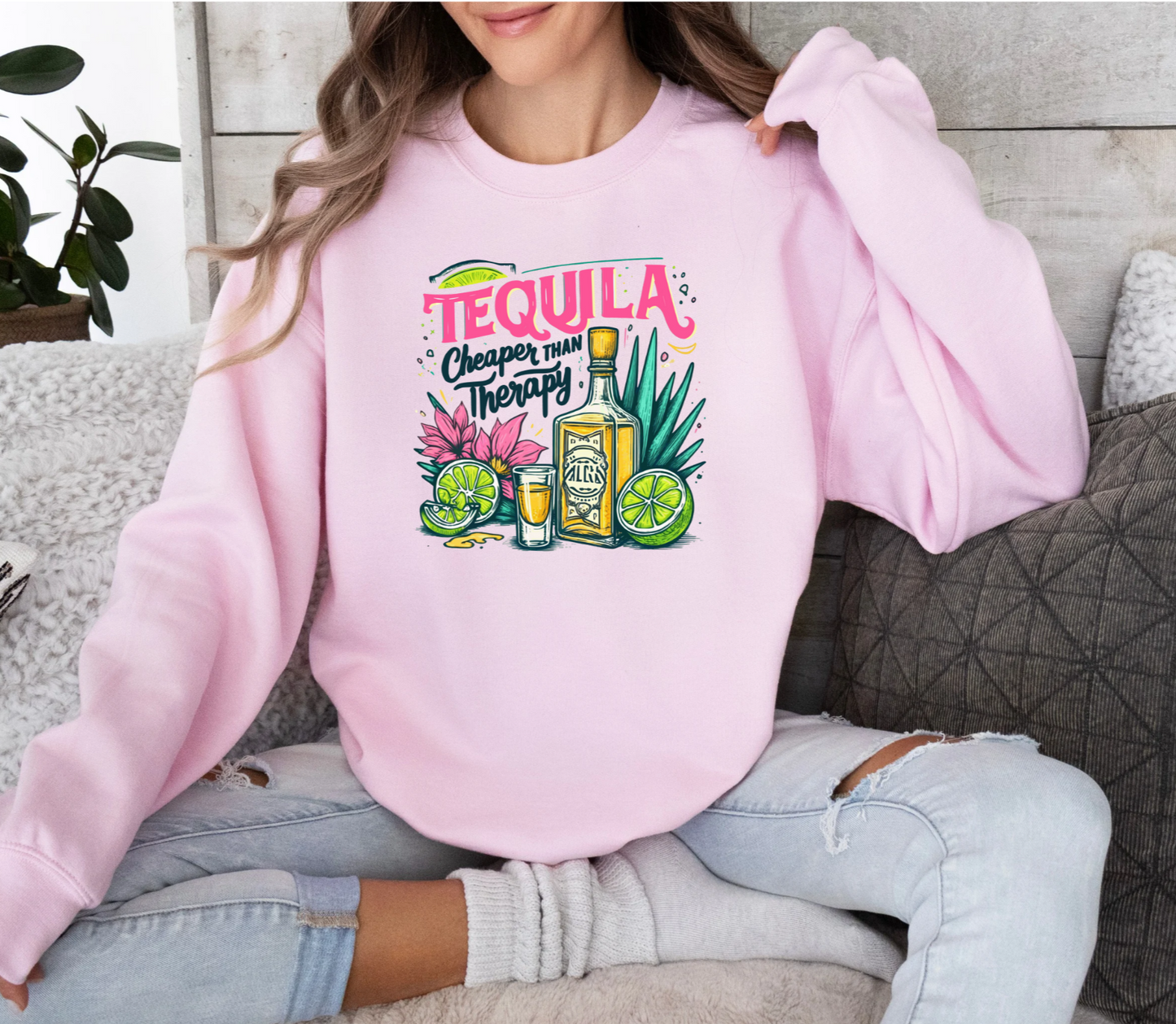 Tequila Cheaper Than Therapy Crewneck Sweatshirt