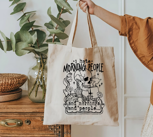 I Hate Morning People and Mornings and People Canva Tote Bag