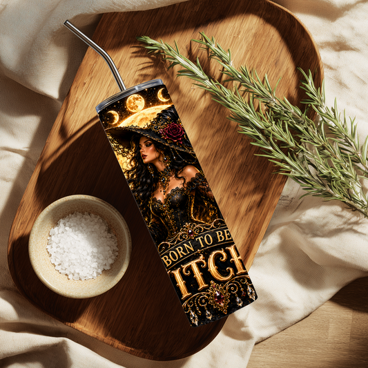 Born to be Witch 20oz Skinny Tumbler
