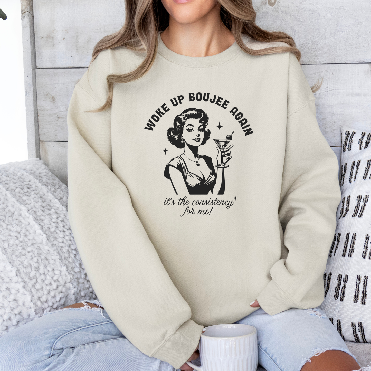Woke Up Boujee Again (HTV) Sweatshirt