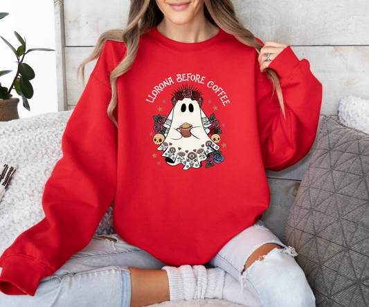 Llorona Before Coffee Crewneck Sweatshirt