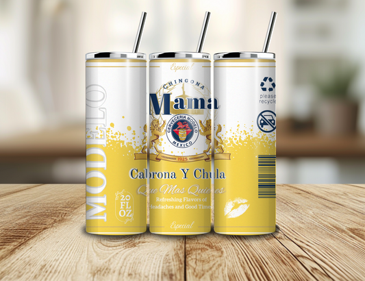 Mama Chingona 20oz Skinny Sublimated Tumbler